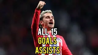 Antoine Griezmann • All 15 Goals & Assists 23/24