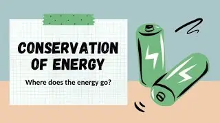 Conservation of Energy|Energy Usage|Physics short Lecture|Science Educational video