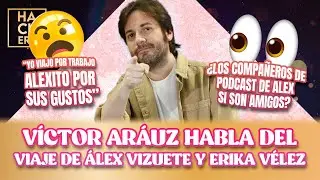 Víctor Aráuz se pronuncia sobre viaje de Álex Vizuete y Erika Vélez | LHDF | Ecuavisa