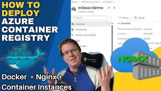 How to Deploy Azure Container Registry: Docker + Nginx + Container Instances