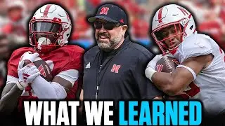 8 THINGS I LEARNED AFTER NEBRASKA'S SPRING GAME (RECEIVING CORPS, SPECIAL TEAMS + MORE)