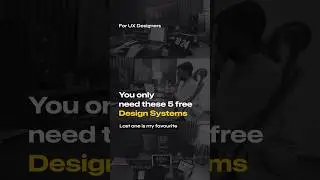 Top 5 free design systems🤩