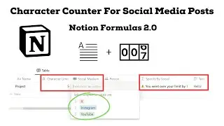 Notion Formulas 2.0: Creating A Character Counter For Social Media Posts