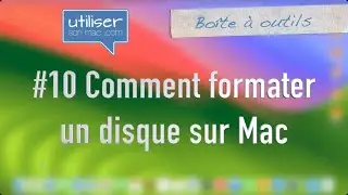 Comment formater un disque sur Mac