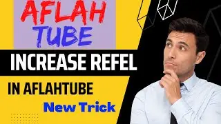 New trick to increase referral in Aflah Tube 2022 || Increase referral new trick #aflahtube