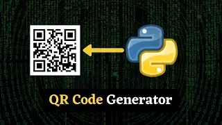 How to Build a QR Code 🔥 Generator in Python | Python Application Tutorial