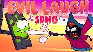 The Evil Laugh Song | Om Nom Stories: Kids Songs & Nursery Rhymes