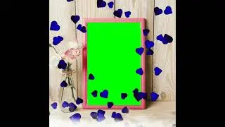 photo frame green screen effect || green screen photo frame animation || green screen effects