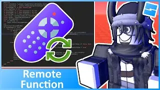 Remote Functions (Two-Way Communication) - Roblox Advanced Scripting #6 (2023)