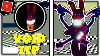 How to get VOID ITP BADGE + VOID SPRINGBONNIE MORPH in THE FNAF OVERNIGHT 2 RP! - Roblox