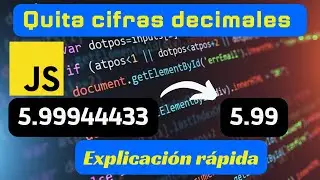 Quitar cifras decimales en JS (explicación rápida)