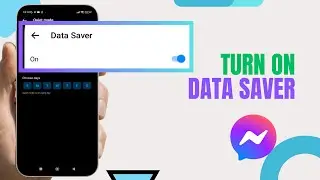 Turn On Data Saver On Messenger. |Technologyglance