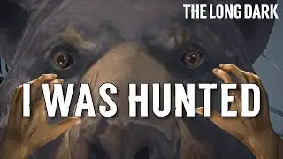 Unknowingly Hunted Down By A Bear in The Long Dark Stalker