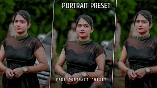 Portrait Green preset | How to download lightroom preset | lightroom preset | Green preset |