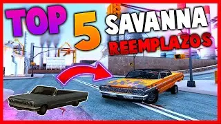 Top 5 Reemplazos (Savanna) Para GTA San Andreas y SAMP 2023