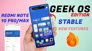 Redmi Note 10 Pro/Max STABLE Geek OS (Hyper Mod) Review, Huge Customization