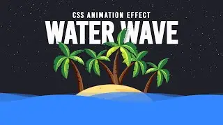 CSS Water Wave Background Animation Effects | Html CSS @OnlineTutorialsYT