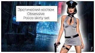 Эротический костюм Obsessive Police skirty set