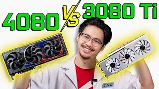 ĐẮT HƠN 20 TRIỆU NHƯNG MẠNH HƠN ĐƯỢC BAO NHIÊU? - So Sánh RTX 4080 và RTX 3080 Ti