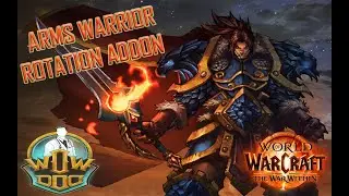 Arms Warrior Rotation Addon [11.0 updated]