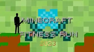 Minecraft Fitness Run