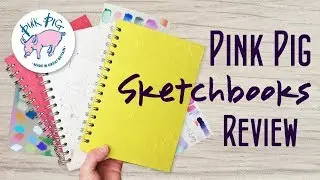 Watercolor and Brown/Tan Paper Sketchbooks: Pink Pig Sketchbook Review and Demo