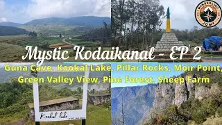 Mystic Kodaikanal | Serene Lakes and Majestic Views | Kookal Lake | Guna Cave | Pillar | EP2 | 4K