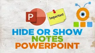 How to Hide or Show Notes in PowerPoint