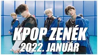 [TOP 30] KPOP ZENÉK I 2022. JANUÁR
