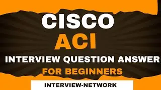 cisco ACI interview questions answer | cisco aci #ciscoaci #cisco #ccie