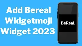 How to ADD BEREAL WIDGETMOJI WIDGET on android