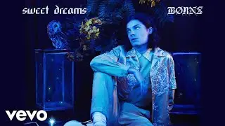 BØRNS - Sweet Dreams (Audio)