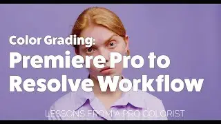 Adobe Premiere Pro to DaVinci Resolve Workflow