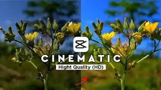 Tutorial Edit Video Cinematic High Quality Di Capcut