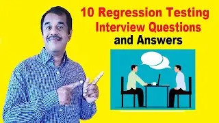 10 regression testing interview questions and answers   testingshala