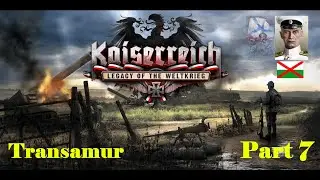 Hoi4 Kaiserreich - Transamur | We stopped the Russian advance!! Krasnoyarsk HOLDS! Kolchak! | Part 7