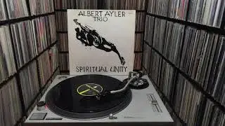 Albert Ayler Trio ‎Spiritual Unity Full Album