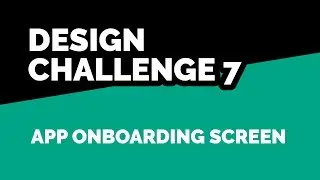 Design Challenges are Open to All - Design an App Onboarding Screen