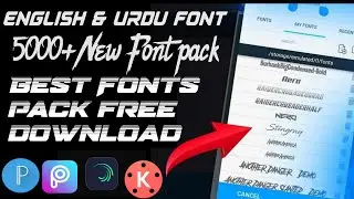 5000+ New fonts for pixellab 2021|Stylish English & Urdu fonts pack free download|Fonts Pack 2021