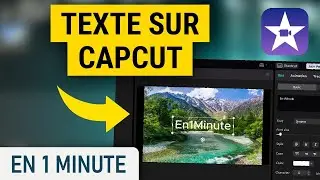 Ajouter du texte sur Capcut