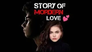 Story of Mordren Love 💕 !! Chalak Ladki Ne Fasaya Masum Ladke Ko !! Ashutosh Meena Am2 !!