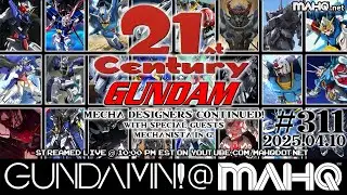 2025-04-10 - Gundamn! @ MAHQ Ep. 311: 
