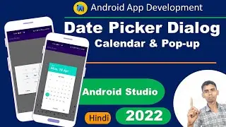 How to Implement Date Picker Dialog in Android Studio 2022 | Pop Up & Calendar Dialog tutorial Hindi