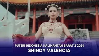Video Profile Puteri Indonesia Kalimantan Barat 2 2024 - Shindy Valencia