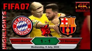 Bayern Munich vs FC Barcelona ➤FIFA 07 2021 Patch 2022 Version➤Subscribe to get this Patch for Free!