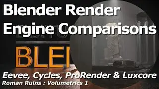 Blender Render Engine Comparisons | Volumetrics 1 | Eevee, Cycles, ProRender & Luxcore Renderer