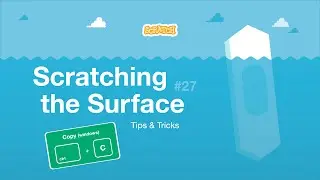 Scratching the Surface: Scratch Keyboard Shortcuts