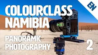 Colourclass Namibia: Episode 2 – The Basics of Panoramic Photography