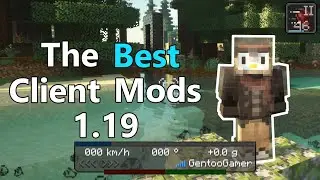 Best Client Side Mods for 1.19!