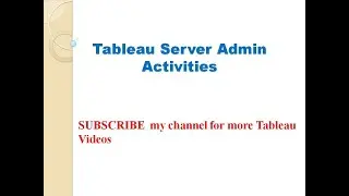 Tableau Server Admin Activities